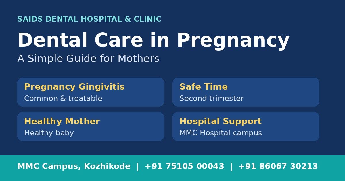 Dental Care During Pregnancy: A Simple Guide for Mothers