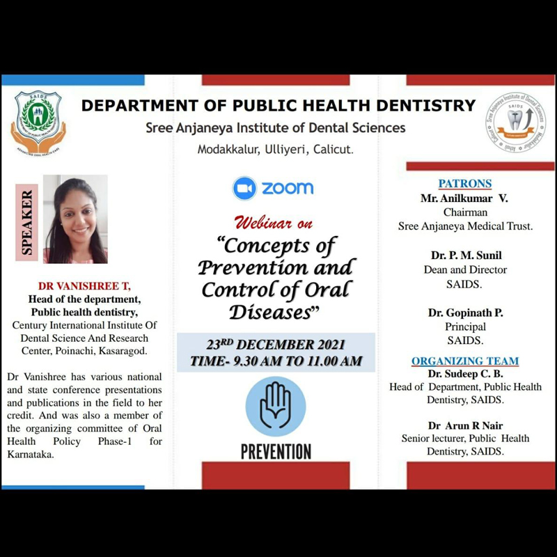 Concepts of Prevention and Control of Oral Diseases on 23rd December 2021 Sree Anjaneya